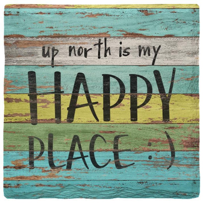 Up North is My Happy Place Coaster Set