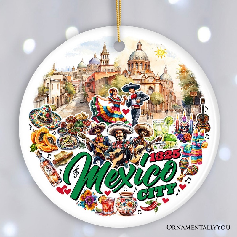 Colorful Traditional Mexico City Christmas Ornament, Cultural Mexican Christmas Gift and Travel Souvenir