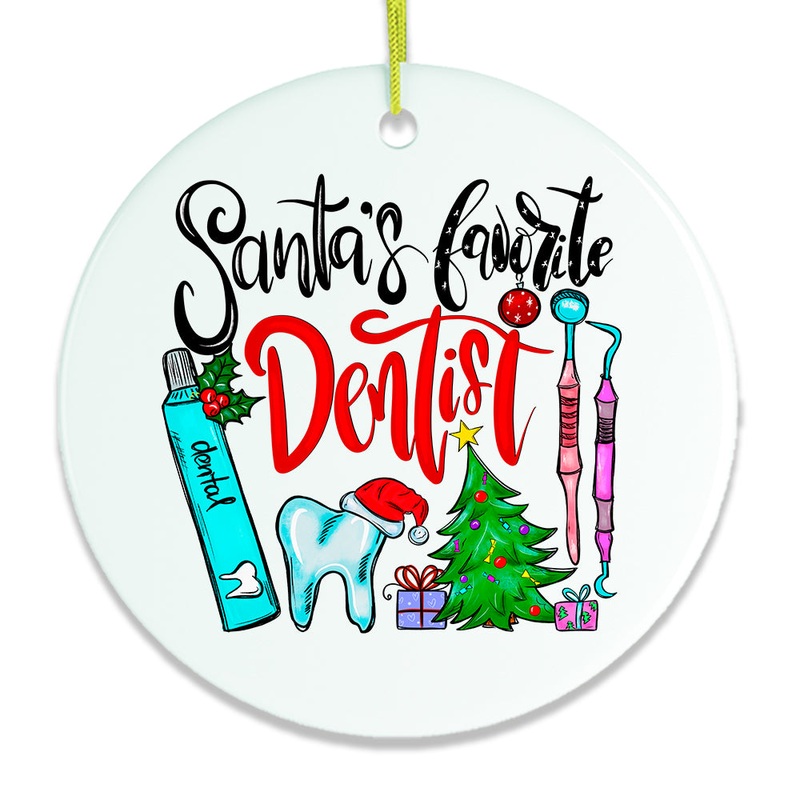 Santas Favorite Dentist Christmas Ornament