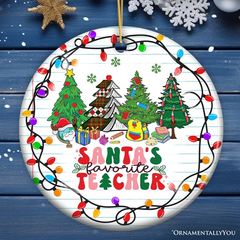 Santas Favorite Teacher Festive Holiday Christmas Gift Ornament